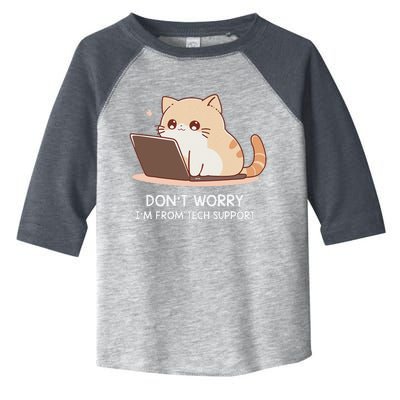 Cat DonT Worry IM From Tech Support Toddler Fine Jersey T-Shirt