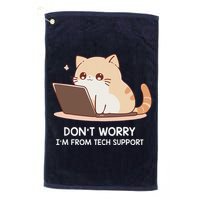 Cat DonT Worry IM From Tech Support Golf Towel