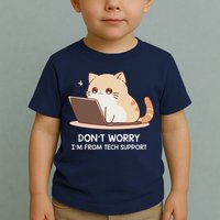 Cat DonT Worry IM From Tech Support Toddler T-Shirt