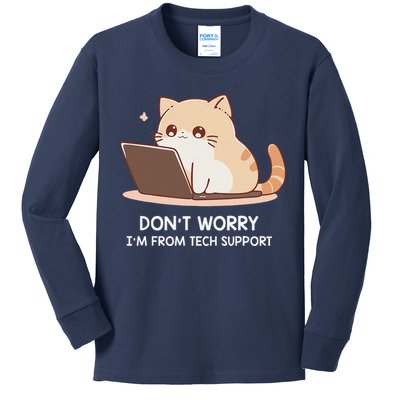 Cat DonT Worry IM From Tech Support Kids Long Sleeve Shirt