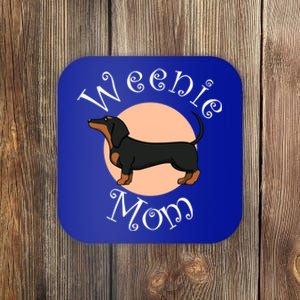 Cute Dachshund Weenie Mom Dog Great Gift Coaster