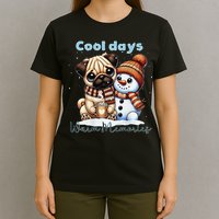 Cool Days Warm Memories Pug And Snowman Friend Share Cocoa T-Shirt