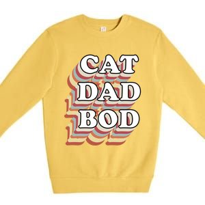 Cat Dad Workout Fitness Gym Funny Gift For Cat Dads Cat Dad Bod Gift Premium Crewneck Sweatshirt