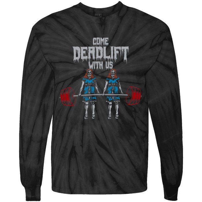 Come Deadlift With Us Weightlifting Bodybuilding Gym Fitness Tie-Dye Long Sleeve Shirt