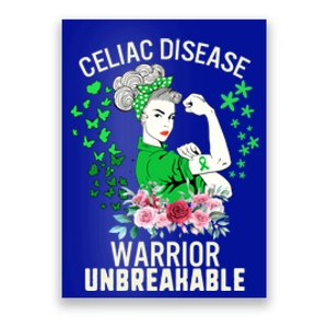 Celiac Disease Warrior Unbreakable Awareness Strong Gift Poster