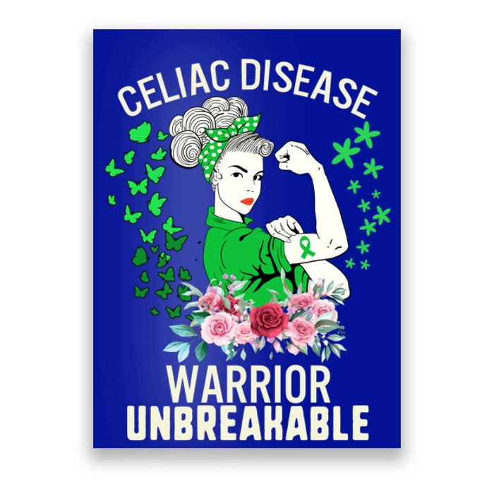 Celiac Disease Warrior Unbreakable Awareness Strong Gift Poster