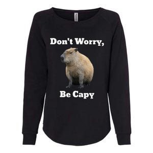 Capybara DonT Worry Be Capy Womens California Wash Sweatshirt