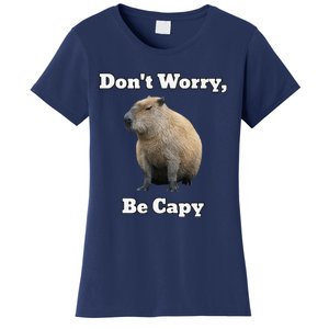 Capybara DonT Worry Be Capy Women's T-Shirt