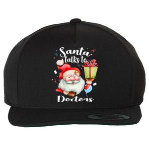 Cute Doctors Xmas Gift Santa Talks To Doctor Christmas Cool Gift Wool Snapback Cap