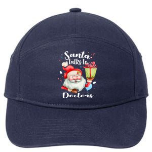 Cute Doctors Xmas Gift Santa Talks To Doctor Christmas Cool Gift 7-Panel Snapback Hat