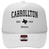 Carrollton Est 1913 Texas Tx Vintage Athletic Sports Design High Crown Mesh Back Trucker Hat