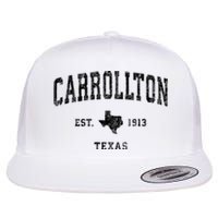 Carrollton Est 1913 Texas Tx Vintage Athletic Sports Design Flat Bill Trucker Hat