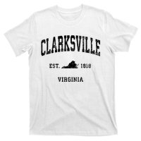 Clarksville Est 1818 Virginia Va Vintage Established Athletic Black Sports T-Shirt