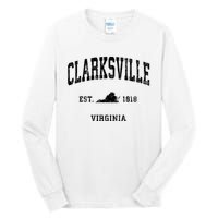 Clarksville Est 1818 Virginia Va Vintage Established Athletic Black Sports Tall Long Sleeve T-Shirt