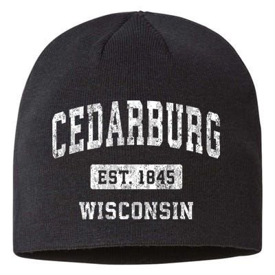 Cedarburg Est 1845 Wisconsin Wi Vintage Sports Established Design Sustainable Beanie