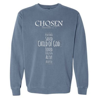 Chosen Ephesians 135 With Cross Word Collage Garment-Dyed Sweatshirt