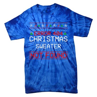 Computer Error 404 Ugly Christmas Funny Not Found Pajama Tie-Dye T-Shirt