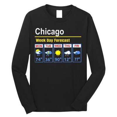 Chicago Erratic 5 Day Weather Forecast Long Sleeve Shirt