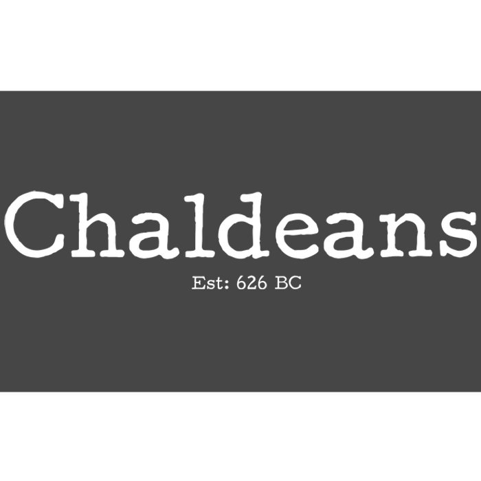 Chaldeans Established 626 BC Bumper Sticker