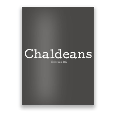 Chaldeans Established 626 BC Poster