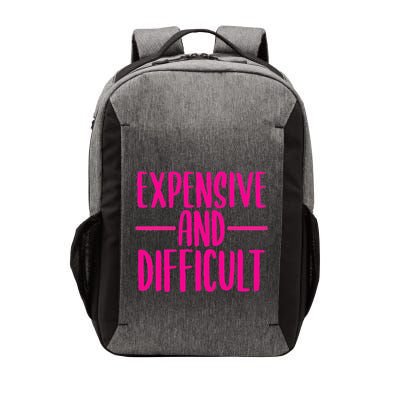 Cute Expensive And Difficult Funny Womens Teens Bougee Vector Backpack