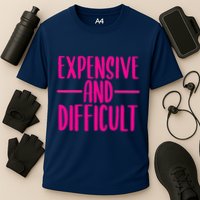 Cute Expensive And Difficult Funny Womens Teens Bougee Performance Shirt