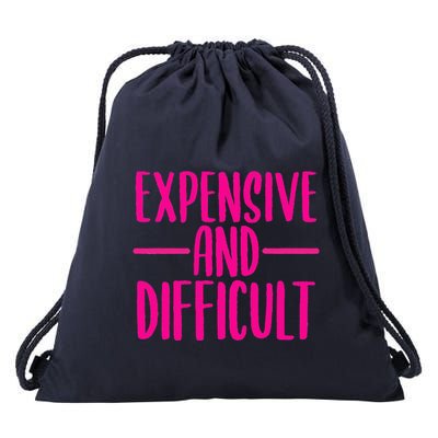 Cute Expensive And Difficult Funny Womens Teens Bougee Drawstring Bag