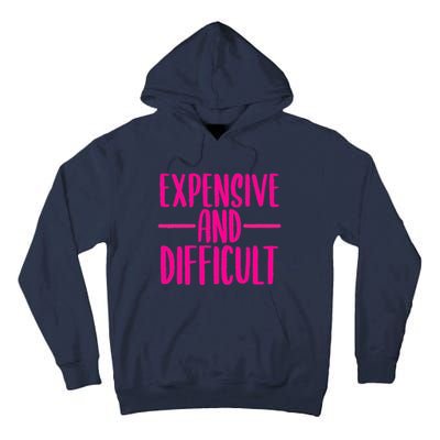Cute Expensive And Difficult Funny Womens Teens Bougee Tall Hoodie