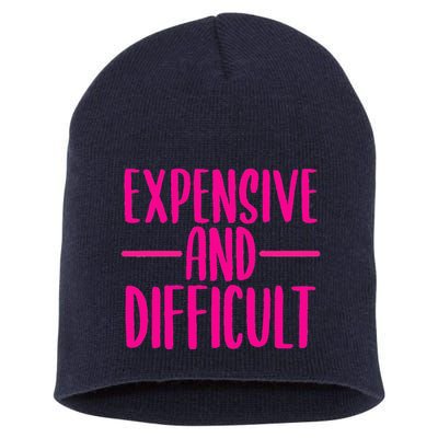 Cute Expensive And Difficult Funny Womens Teens Bougee Short Acrylic Beanie