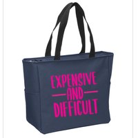 Cute Expensive And Difficult Funny Womens Teens Bougee Zip Tote Bag