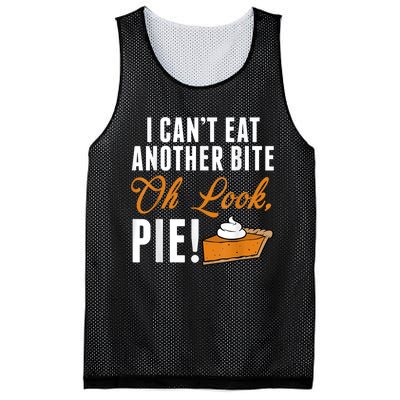 Can't Eat Another Bite Oh Look Pie Funny Thanksgiving Mesh Reversible Basketball Jersey Tank