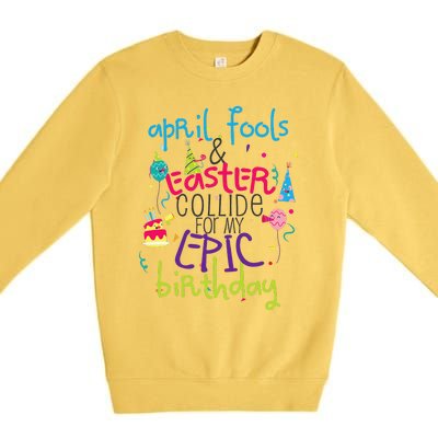 Cute Easter April Fools Birthday Gift Premium Crewneck Sweatshirt