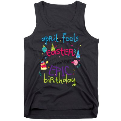 Cute Easter April Fools Birthday Gift Tank Top