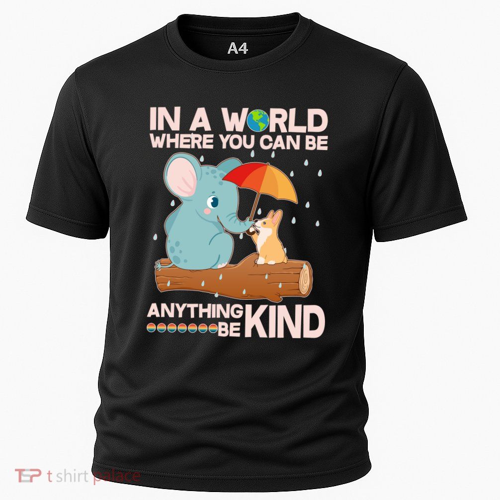 Cute Elephant And Corgi Be Kind Performance Shirt