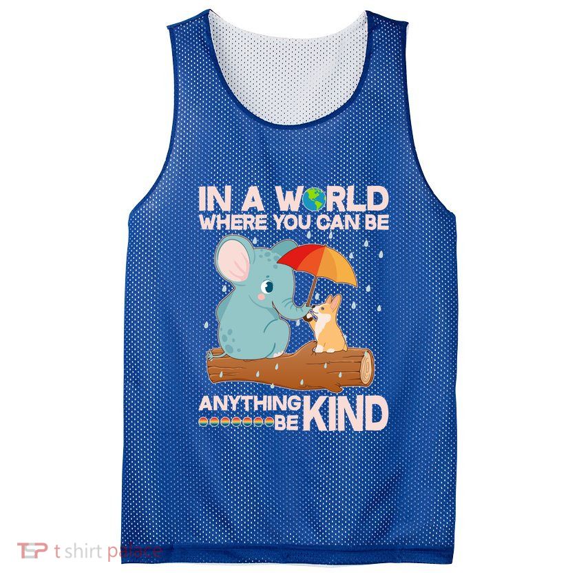 Cute Elephant And Corgi Be Kind Mesh Reversible Basketball Jersey Tank