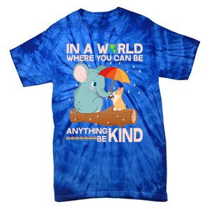 Cute Elephant And Corgi Be Kind Tie-Dye T-Shirt