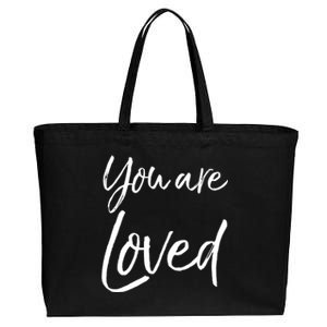 Christian Evangelism And Worship Quote Gift You Are Loved Gift Cotton Canvas Jumbo Tote