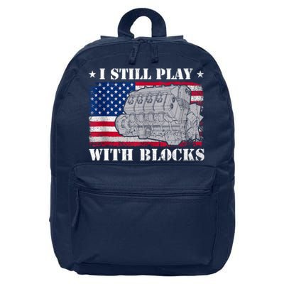 Car Engine Auto Mechanic I Still Play With Blocks USA Flag 16 in Basic Backpack