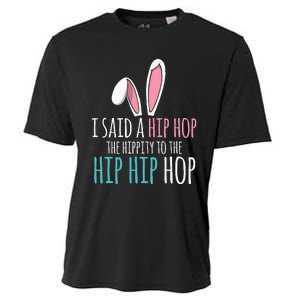 Cute Easter Bunny I Said A Hip Hop Funny Cooling Performance Crew T-Shirt