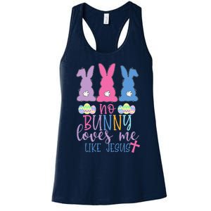 Cute Easter Bunnies No Bunny Loves Me Like Jesus Women's Racerback Tank