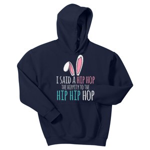 Cute Easter Bunny I Said A Hip Hop Funny Kids Hoodie