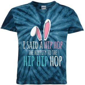 Cute Easter Bunny I Said A Hip Hop Funny Kids Tie-Dye T-Shirt