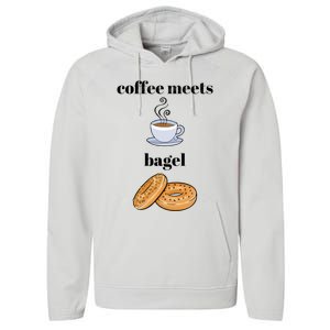 Coffee Er Bagels Food Lover Funny Coffee Meets Bagels Gift Performance Fleece Hoodie