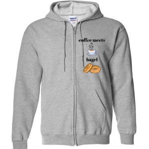 Coffee Er Bagels Food Lover Funny Coffee Meets Bagels Gift Full Zip Hoodie