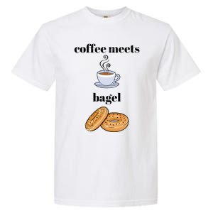 Coffee Er Bagels Food Lover Funny Coffee Meets Bagels Gift Garment-Dyed Heavyweight T-Shirt