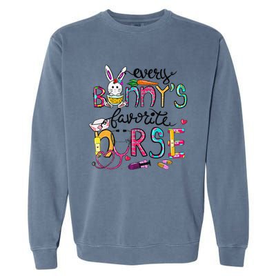 Cute Every Bunnys Is Favorite Nurse Cute Bunnies Easter Eggs Garment-Dyed Sweatshirt