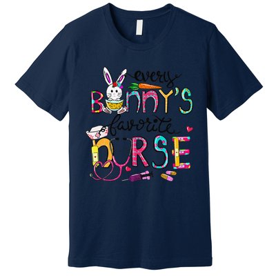 Cute Every Bunnys Is Favorite Nurse Cute Bunnies Easter Eggs Premium T-Shirt