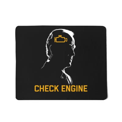 Check Engine Biden Funny Mousepad
