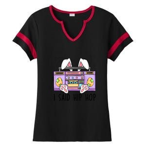 Cute Easter Bunny I Said A Hip Hop Funny Ladies Halftime Notch Neck Tee