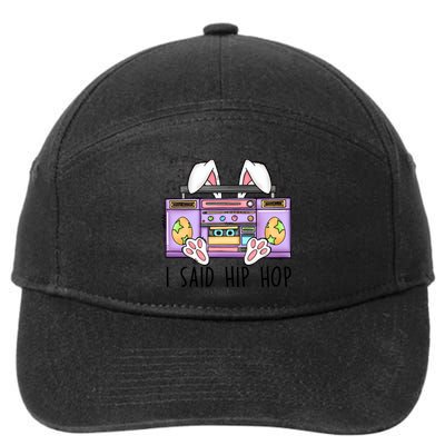 Cute Easter Bunny I Said A Hip Hop Funny 7-Panel Snapback Hat